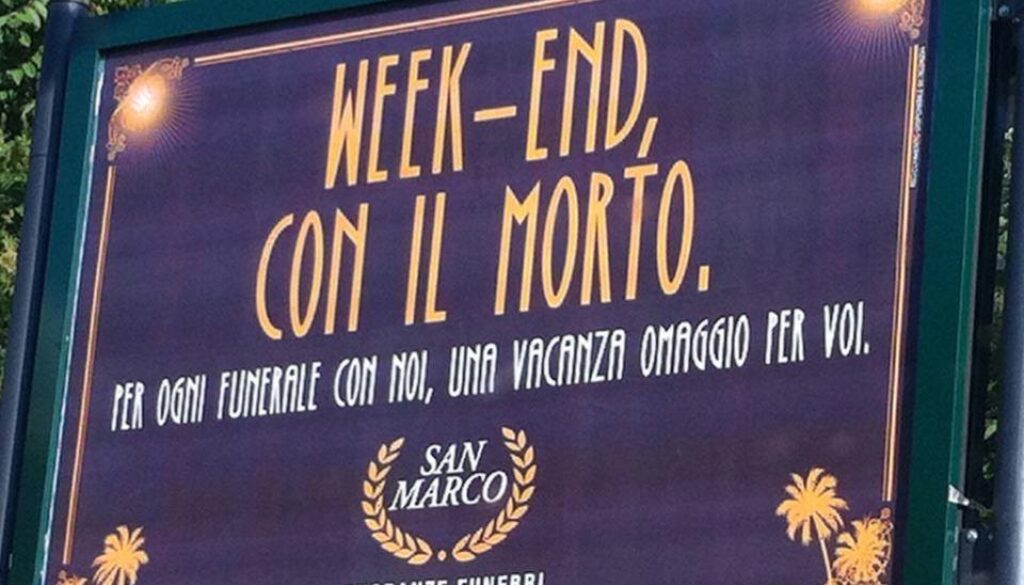 fa discutere il cartellone di un'agenzia di pompe funebri