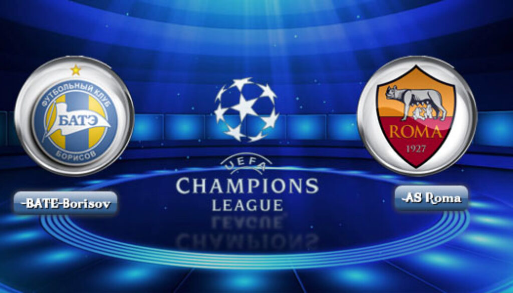Bate Borisov - Roma