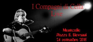 I Compagni di Cella in concerto a Montecelio il 24 settembre