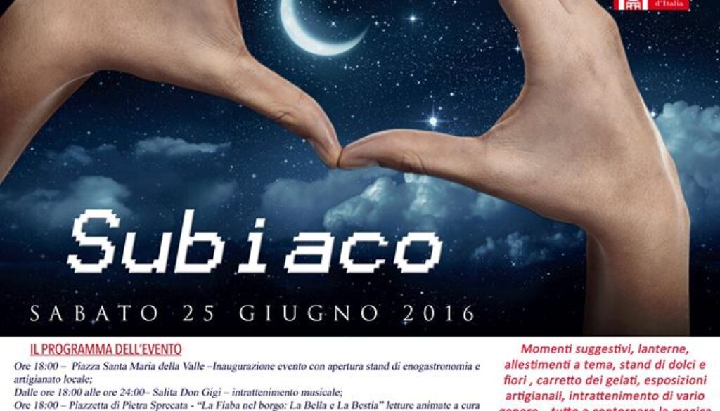 Subiaco La Notte Romantica nei Borghi più Belli d’Italia