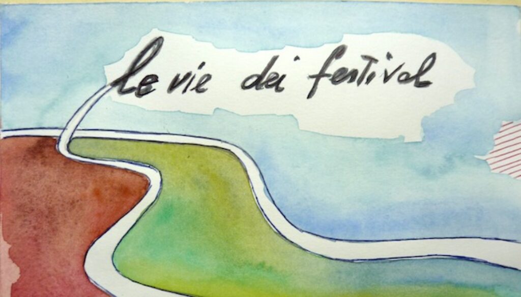 le-vie-dei-festival
