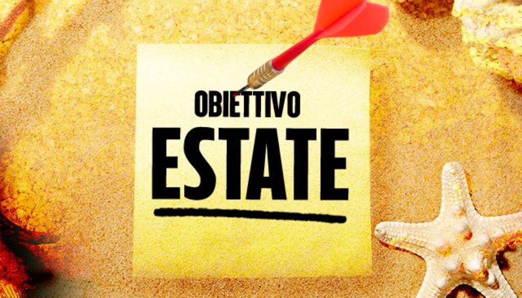 OBIETTIVO-ESTATE-ARTICOLO.jpeg OBIETTIVO-ESTATE-ARTICOLO.jpeg