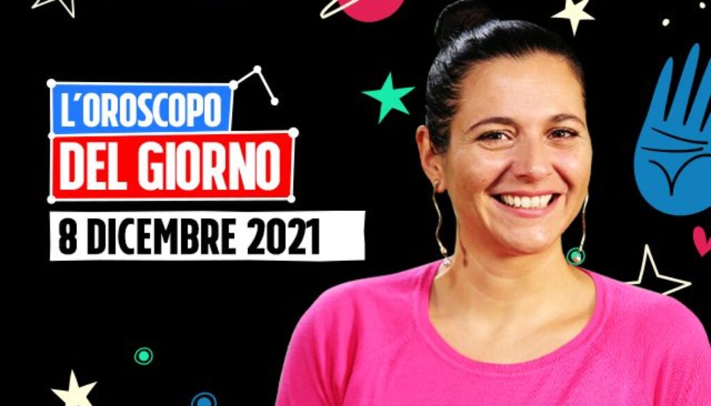oroscopo-del-giorno-8-dicembre-2021.jpg