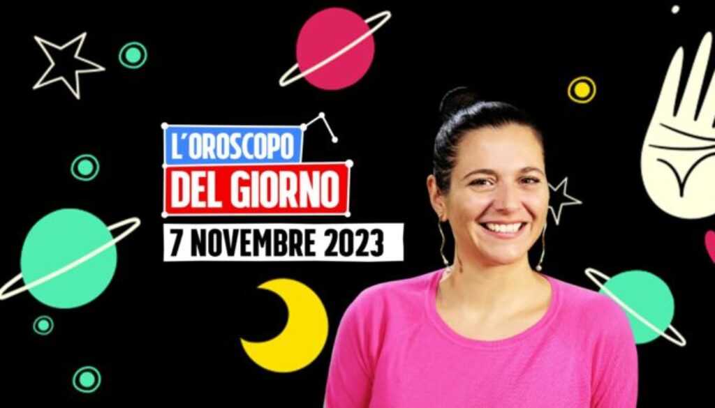 oroscopo-del-giorno-7-novembre-2023.jpg
