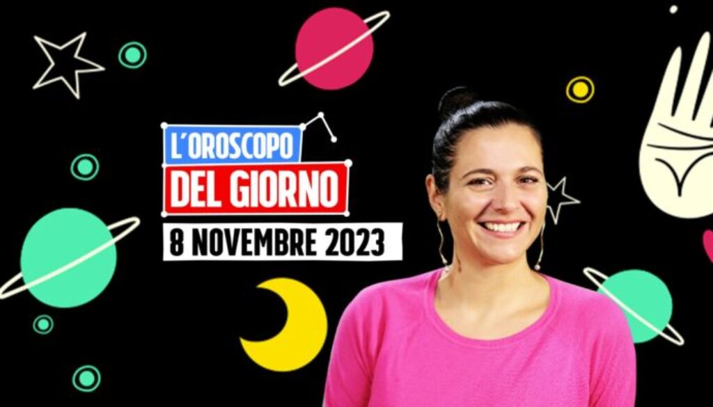 oroscopo-del-giorno-8-novembre-2023.jpg oroscopo-del-giorno-8-novembre-2023.jpg
